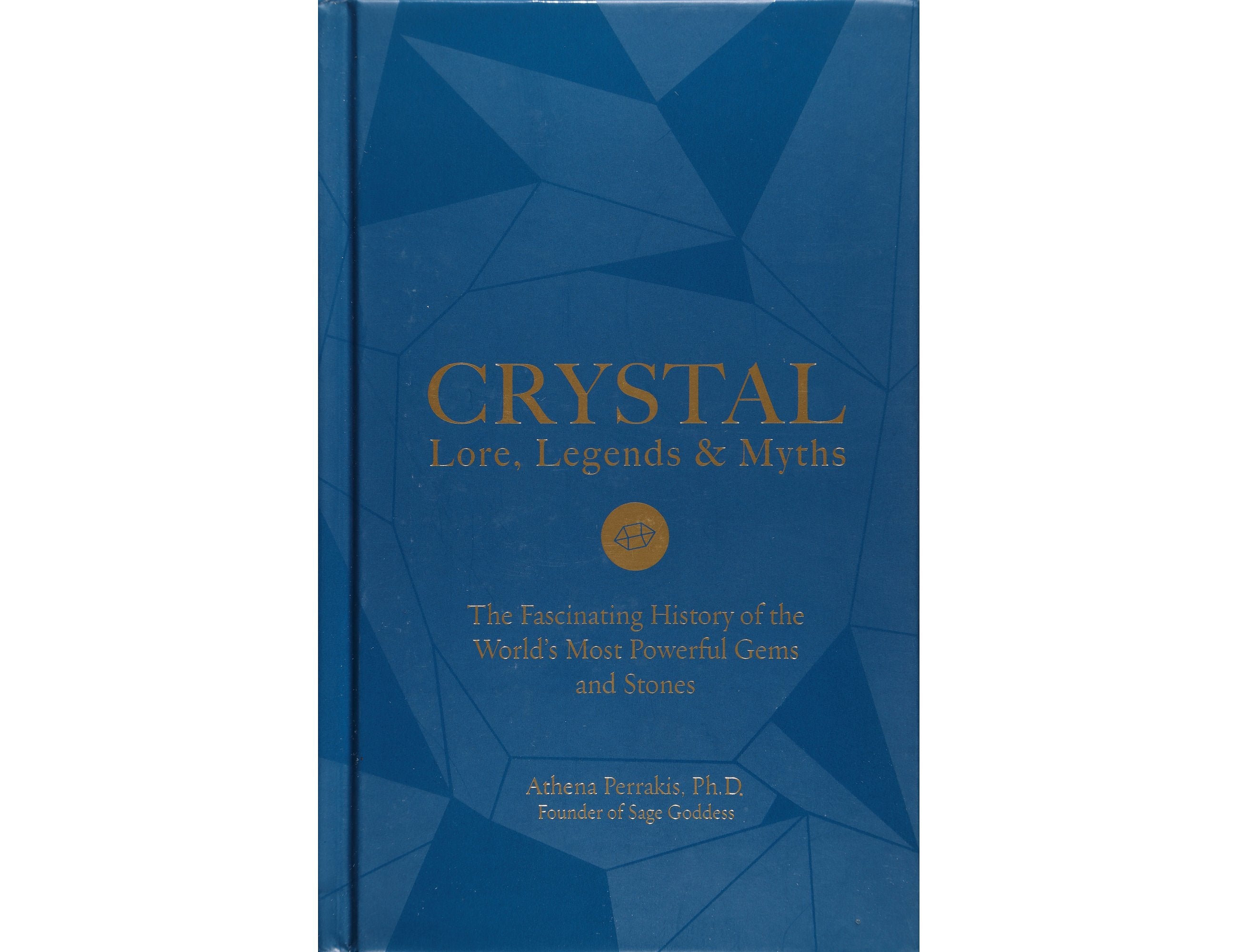 Crystal Lore, Legends & Myths